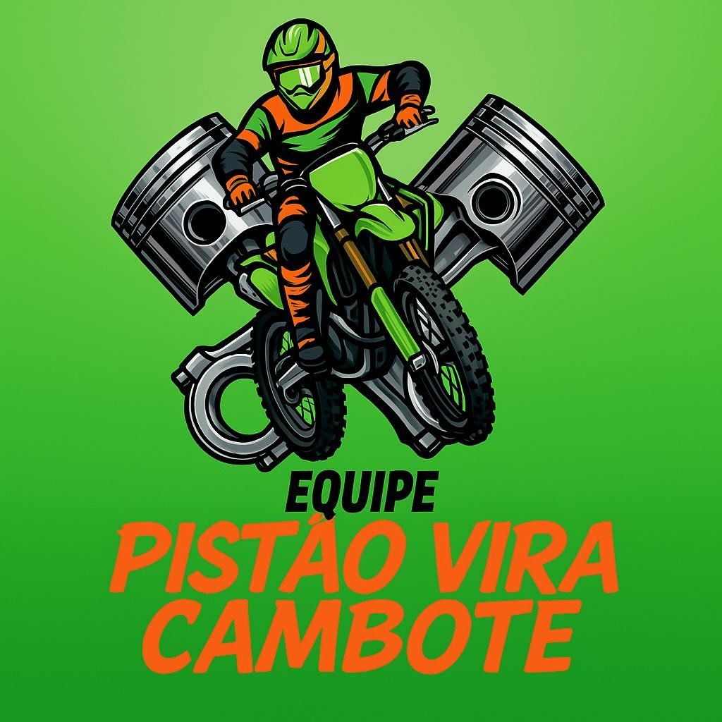 Equipe Pistão Vira Cambote